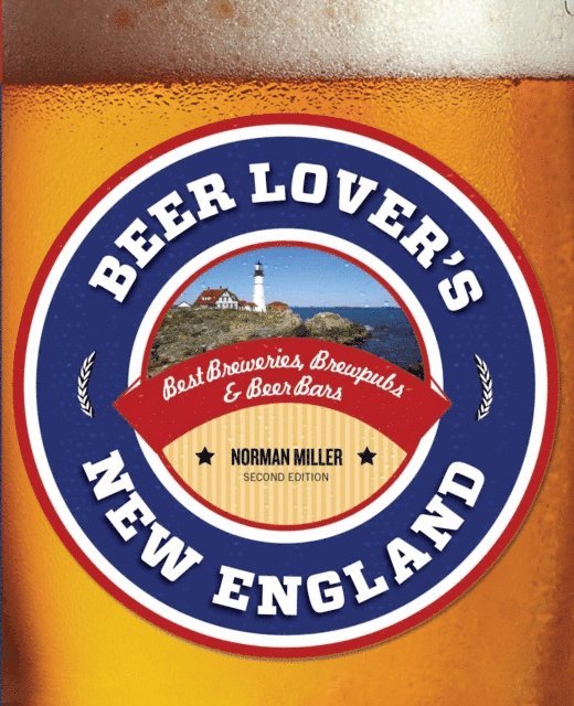 Norman Miller - Beer Lover's New England, E-bok