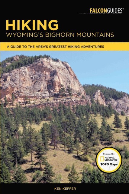 Ken Keffer - Hiking Wyoming's Bighorn Mountains, E-bok