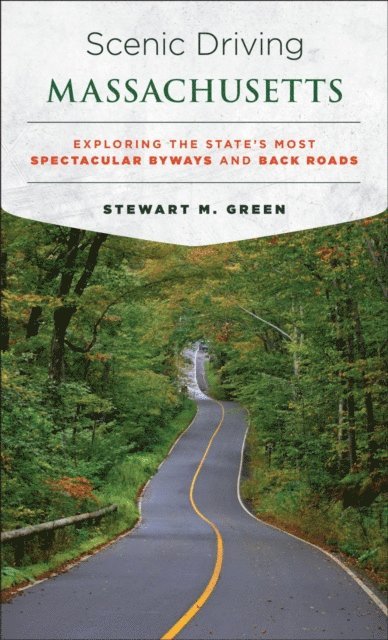 Stewart M. Green - Scenic Driving Massachusetts, E-bok. Tillgänglighet: Lägg i varukorg