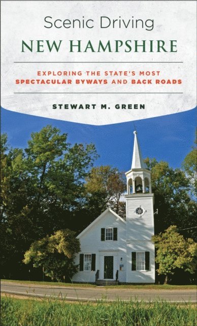 Stewart M. Green - Scenic Driving New Hampshire, E-bok. Tillgänglighet: Lägg i varukorg
