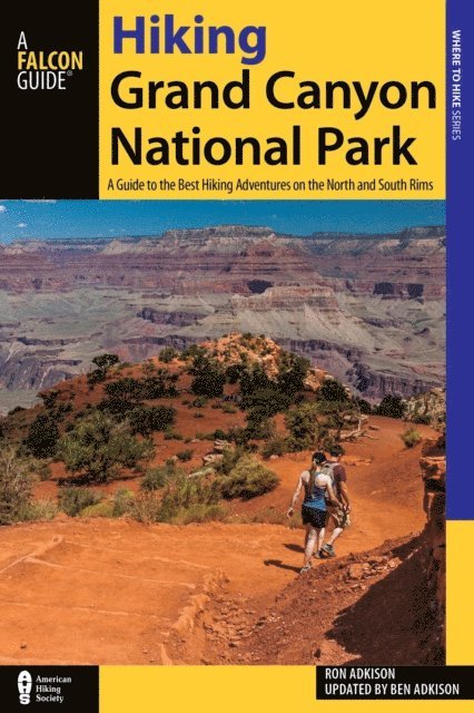 Ben Adkison - Hiking Grand Canyon National Park, E-bok