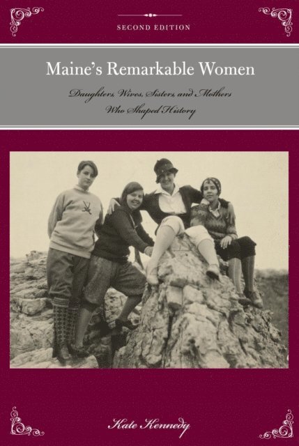 Kate Kennedy - Maine's Remarkable Women, E-bok