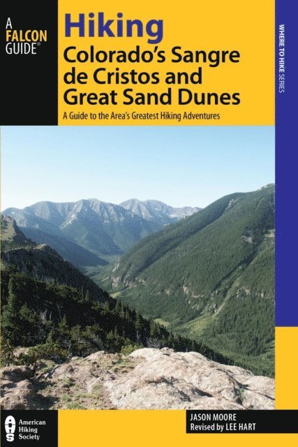 Lee Hart - Hiking Colorado's Sangre de Cristos and Great Sand Dunes, E-bok