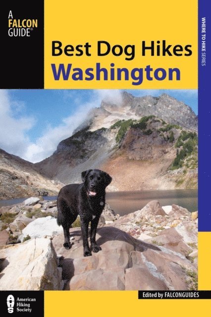 FALCON GUIDES - Best Dog Hikes Washington, E-bok