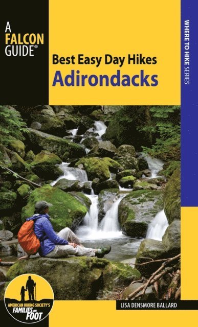Lisa Ballard - Best Easy Day Hikes Adirondacks, E-bok. Tillgänglighet: Lägg i varukorg