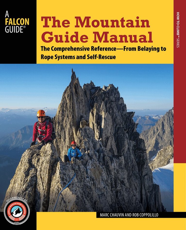 Rob Coppolillo, Marc Chauvin - Mountain Guide Manual, Häftad