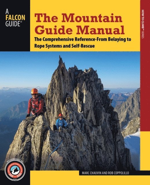 Rob Coppolillo, Marc Chauvin - Mountain Guide Manual, E-bok