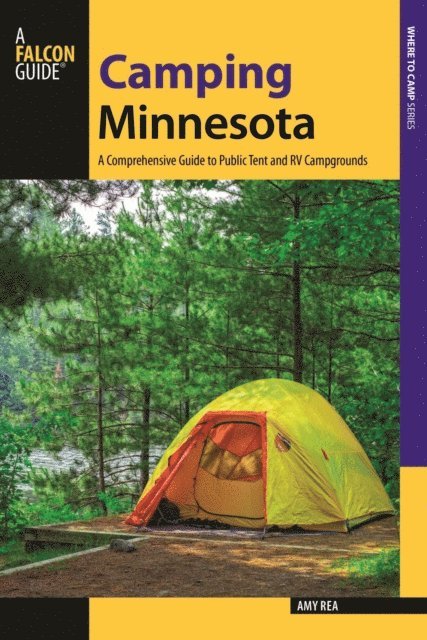 Amy Rea - Camping Minnesota, E-bok