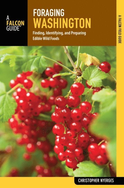 Christopher Nyerges - Foraging Washington, E-bok