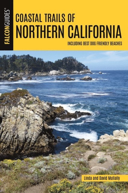 David Mullally, Linda Mullally - Coastal Trails of Northern California, E-bok