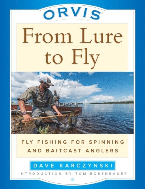 Dave Karczynski - Orvis From Lure to Fly, E-bok. Tillgänglighet: Lägg i varukorg