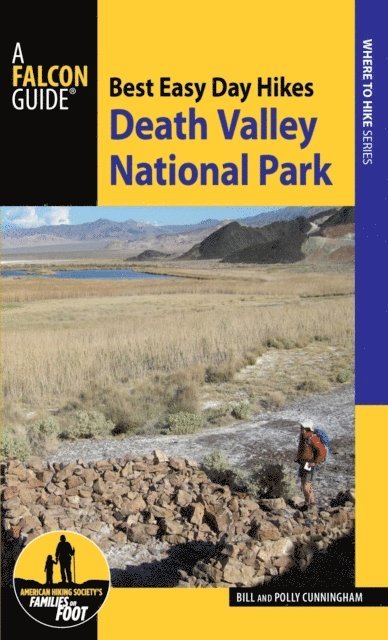 Polly Cunningham, Bill Cunningham - Best Easy Day Hikes Death Valley National Park, E-bok