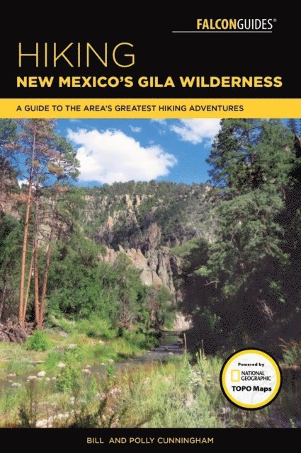 Polly Cunningham, Bill Cunningham - Hiking New Mexico's Gila Wilderness, E-bok
