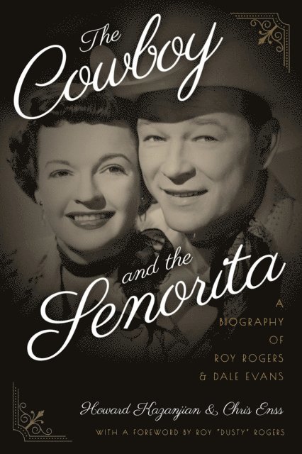 Howard Kazanjian, Chris Enss - Cowboy and the Senorita, E-bok