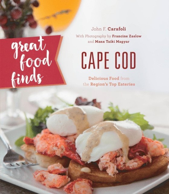 John F. Carafoli - Great Food Finds Cape Cod, E-bok. Tillgänglighet: Lägg i varukorg