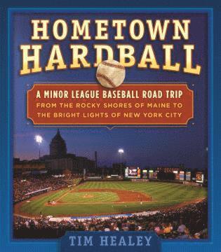 Tim Healey - Hometown Hardball, Häftad