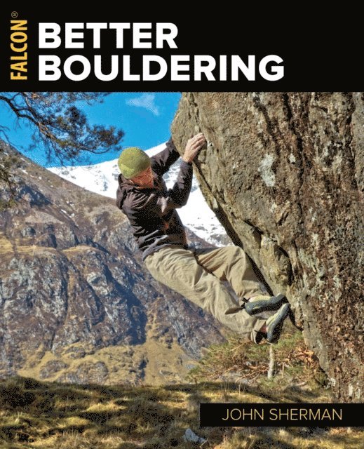 John Sherman - Better Bouldering, E-bok