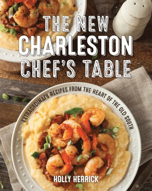 Holly Herrick - New Charleston Chef's Table, E-bok