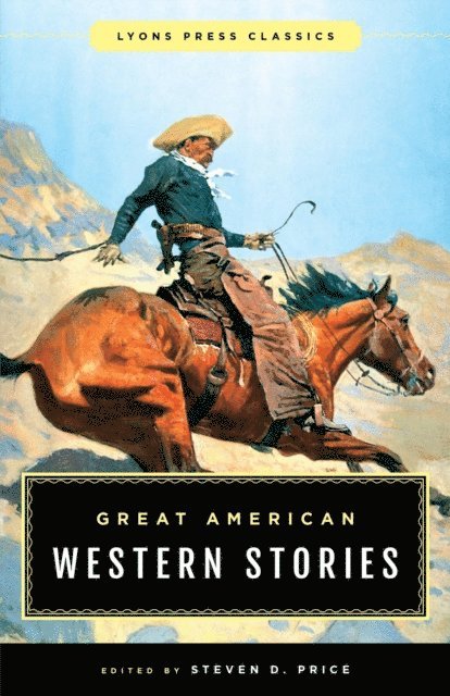 Steven D. Price - Great American Western Stories, E-bok