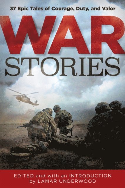 Lamar Underwood - War Stories, E-bok