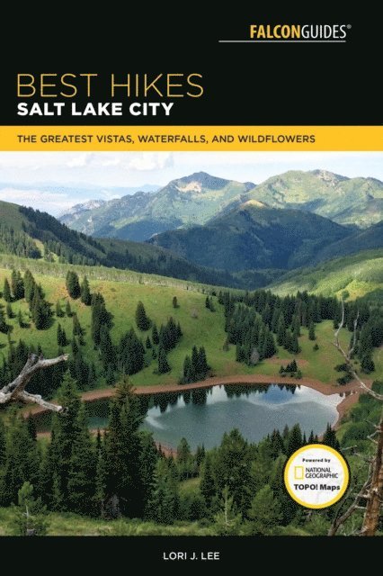 Lori J. Lee - Best Hikes Salt Lake City, E-bok