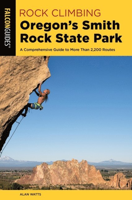 Alan Watts - Rock Climbing Oregon's Smith Rock State Park, E-bok