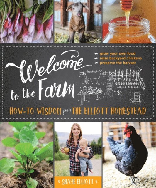 Shaye Elliott - Welcome to the Farm, E-bok