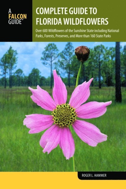 Roger L. Hammer - Complete Guide to Florida Wildflowers, E-bok