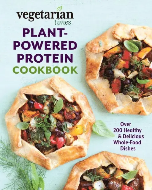 Editors of Vegetarian Times - Vegetarian Times Plant-Powered Protein Cookbook, E-bok. Tillgänglighet: Lägg i varukorg