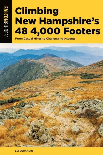 Eli Burakian - Climbing New Hampshire's 48 4,000 Footers, E-bok