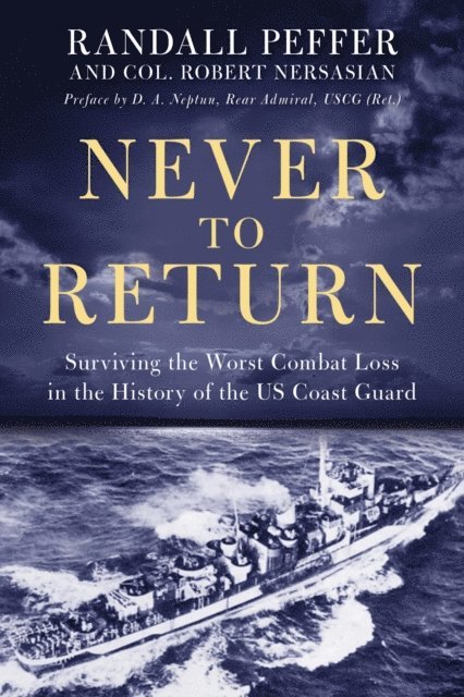 Randall Peffer, Robert Nersasian - Never to Return, E-bok