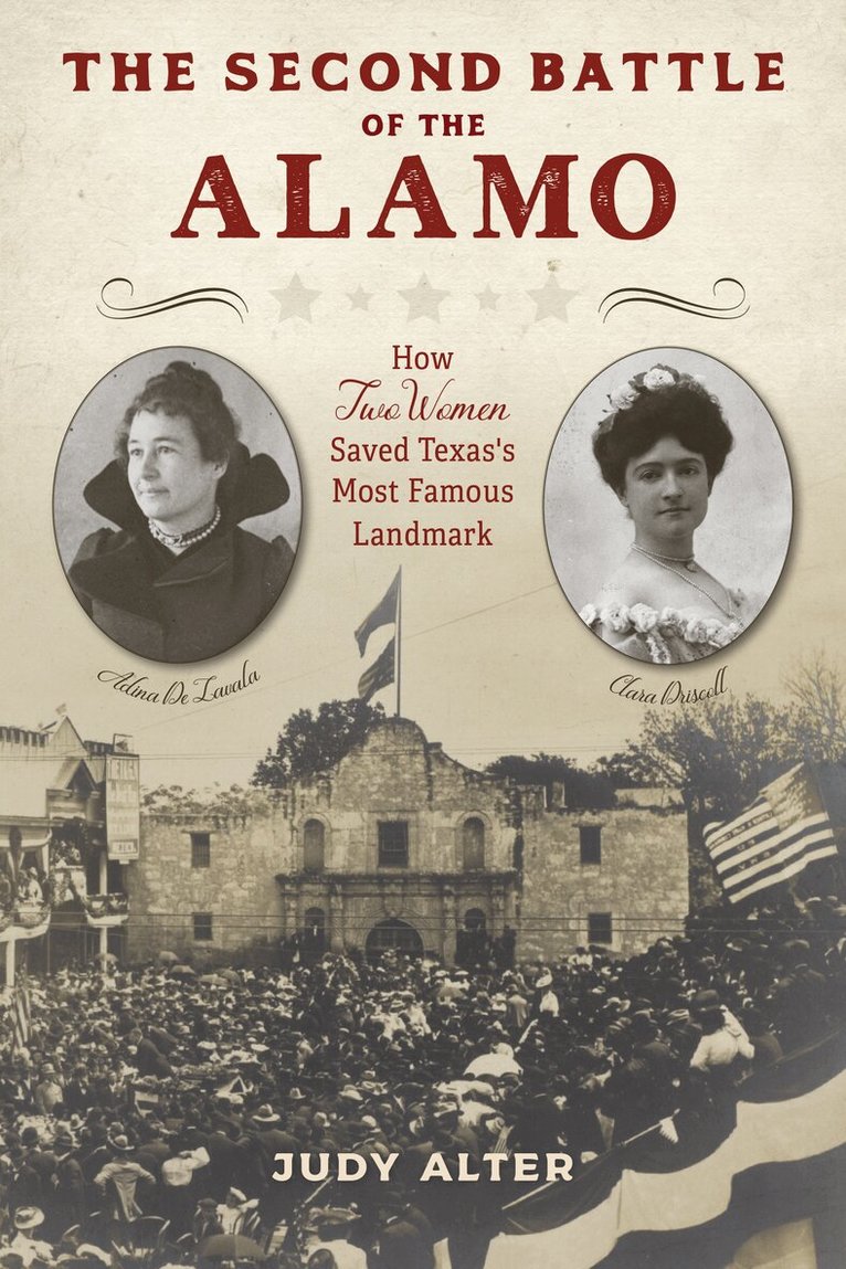 Judy Alter, Debra L. Winegarten - Second Battle of the Alamo, Inbunden. Tillgänglighet: Lägg i varukorg