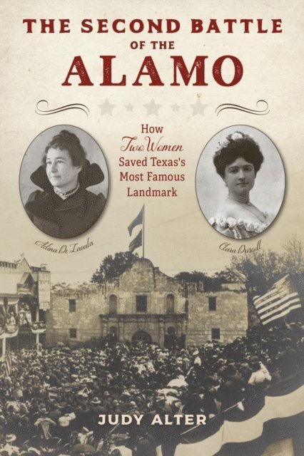 Debra L. Winegarten, Judy Alter - Second Battle of the Alamo, E-bok. Tillgänglighet: Lägg i varukorg