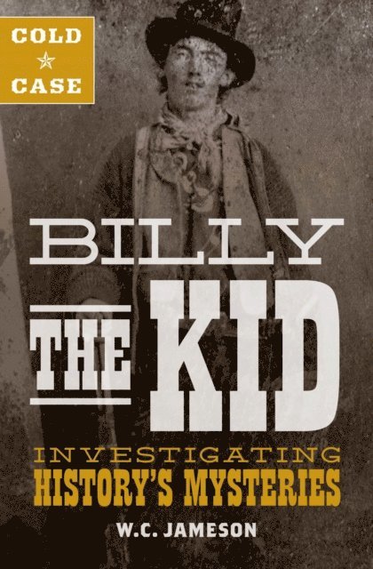 W.C. Jameson - Cold Case: Billy the Kid, E-bok