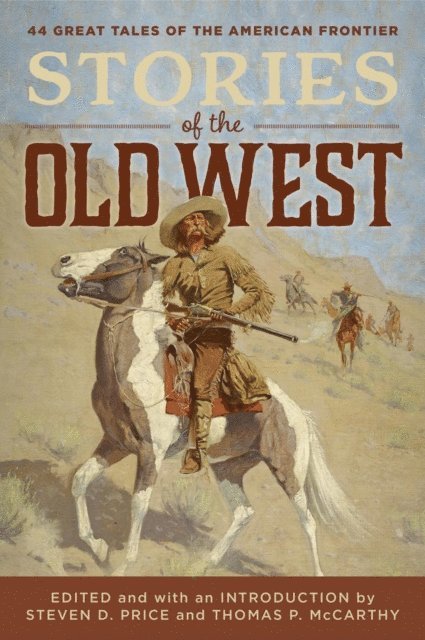 Tom McCarthy, Steven D. Price - Stories of the Old West, E-bok