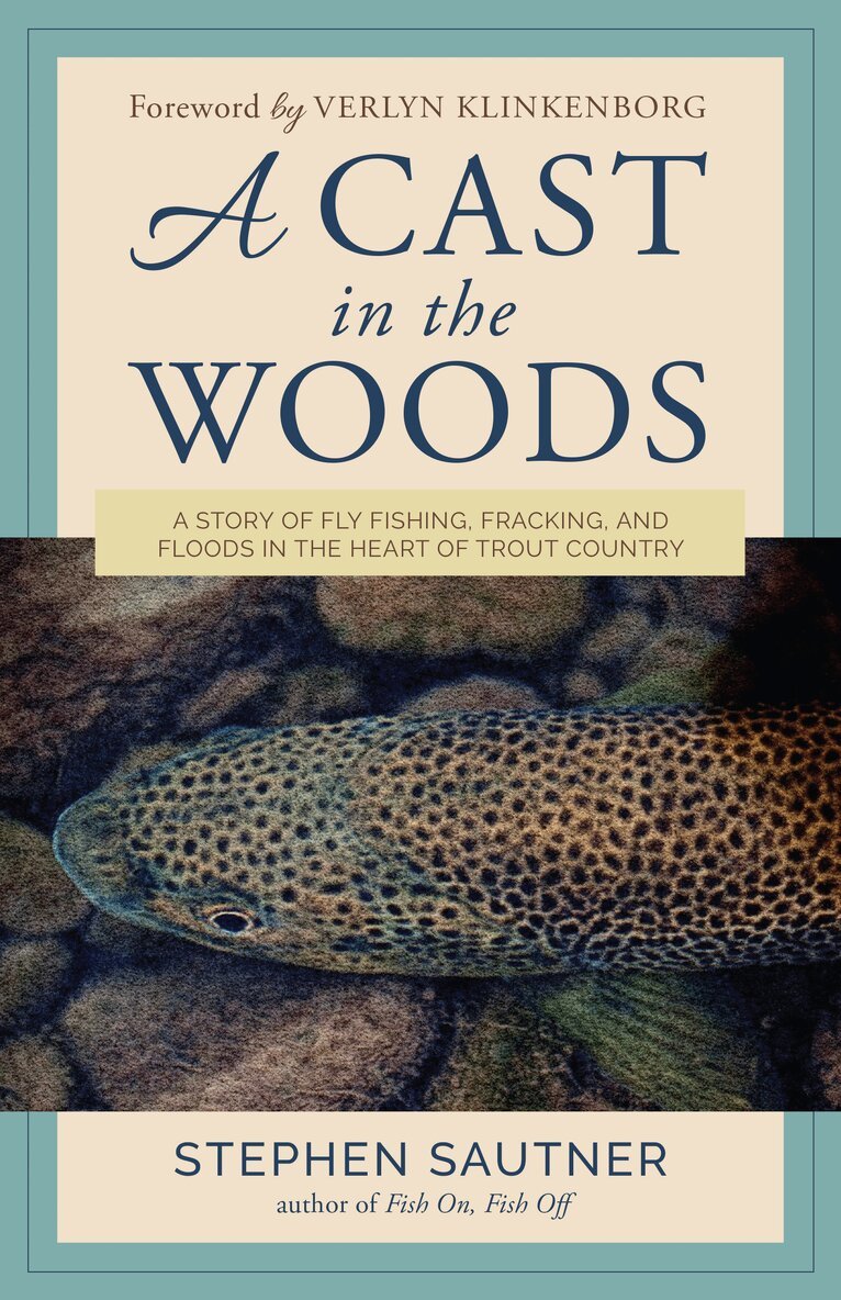 Stephen Sautner - Cast in the Woods, Inbunden