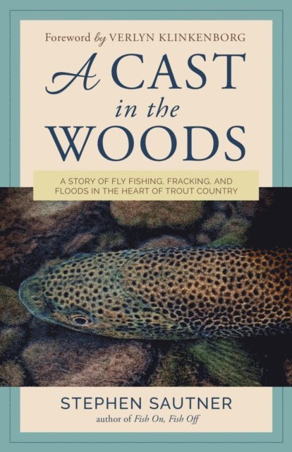 Stephen Sautner - Cast in the Woods, E-bok