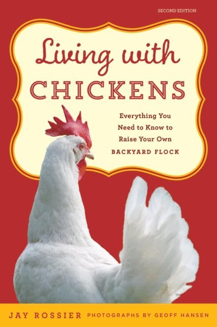 Jay Rossier - Living with Chickens, E-bok
