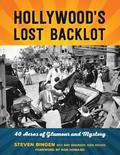 Hollywood's Lost Backlot