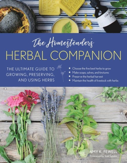 Amy K. Fewell - Homesteader's Herbal Companion, E-bok