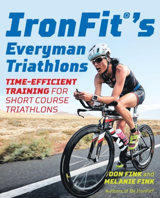 Melanie Fink, Don Fink - IronFit's Everyman Triathlons, E-bok