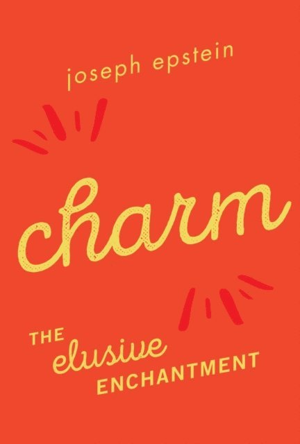 Joseph Epstein - Charm, E-bok