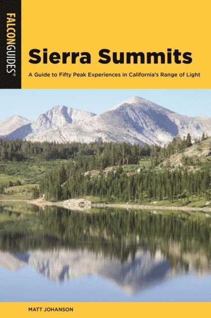 Matt Johanson - Sierra Summits, E-bok