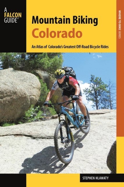 Stephen Hlawaty - Mountain Biking Colorado, E-bok