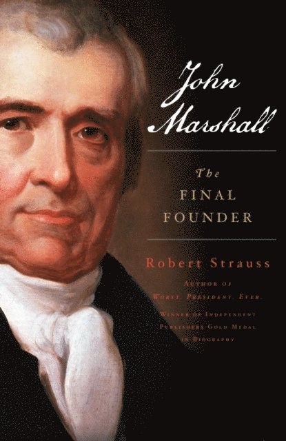 Robert Strauss - John Marshall, E-bok
