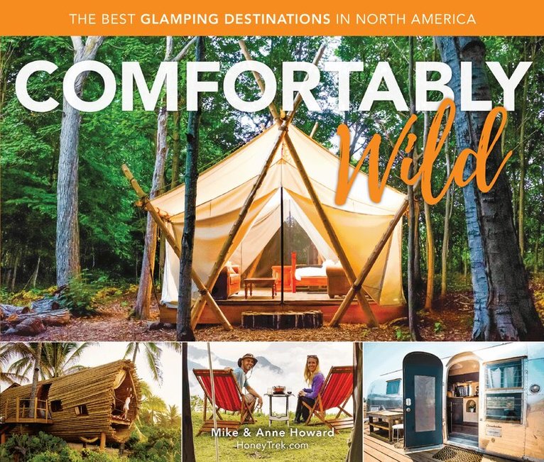 Mike Howard, Anne Howard - Comfortably Wild, Häftad