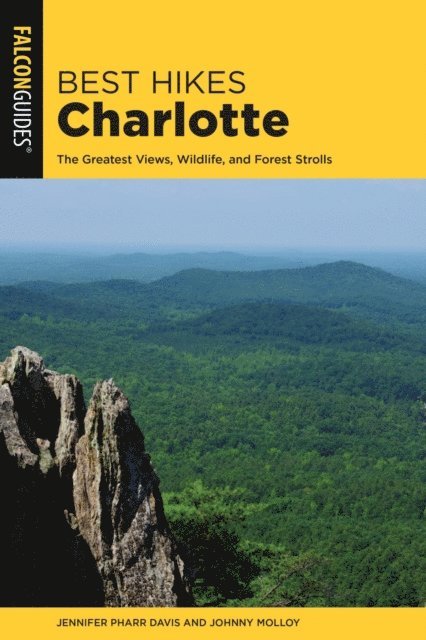Johnny Molloy, Jennifer Pharr Davis - Best Hikes Charlotte, E-bok