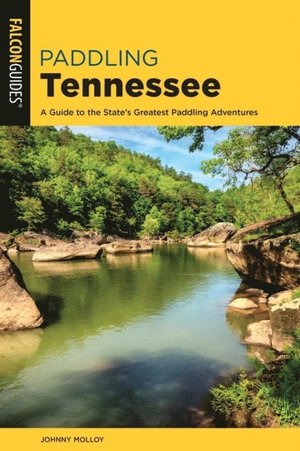 Johnny Molloy - Paddling Tennessee, E-bok
