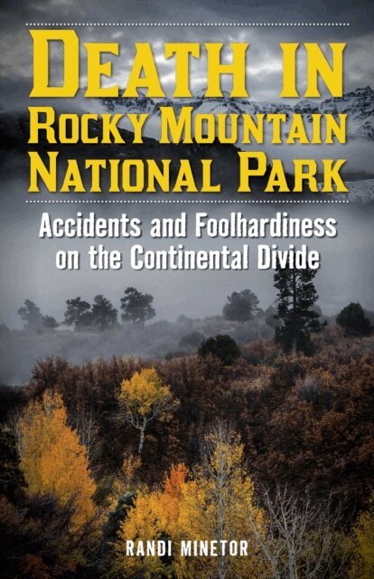 Randi Minetor - Death in Rocky Mountain National Park, E-bok