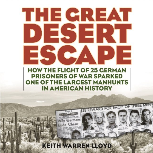 Keith Warren Lloyd - Great Desert Escape, E-bok